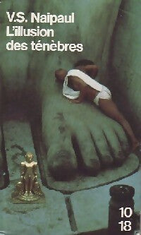 Livrenpoche : L'illusion des ténèbres - Vidiadhar Surajprasad Naipaul - Livre