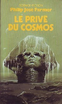 Livrenpoche : Le privé du cosmos - Philip José Farmer - Livre