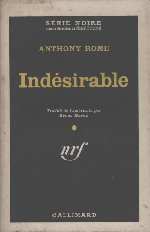 Indésirable - Anthony Rome - Livre