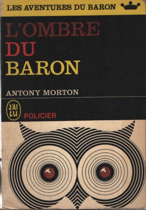 L'ombre du Baron - Anthony Morton - Livre