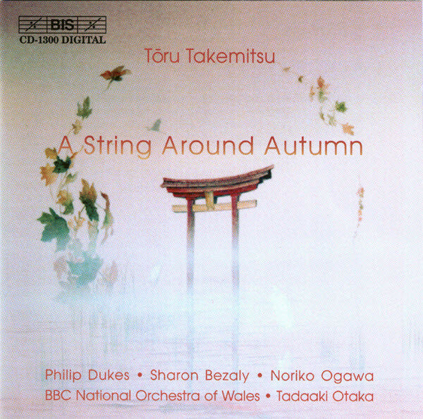 Livrenpoche : Toru Takemitsu - A String Around Autumn - Toru Takemitsu - CD