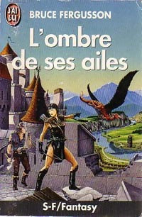 Livrenpoche : L'ombre de ses ailes - Bruce Fergusson - Livre