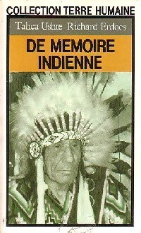 Livrenpoche : De mémoire indienne - Taca Ushte, Richard Erdoes - Livre