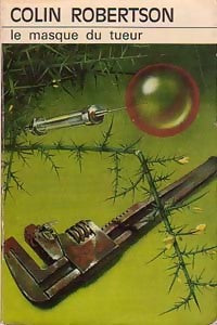 Livrenpoche : Le masque du tueur - Colin Robertson - Livre