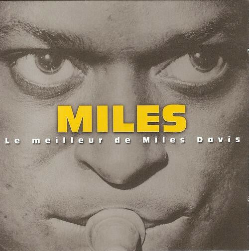 Livrenpoche : Miles Davis - Le Meilleur De Miles Davis - Miles Davis - CD