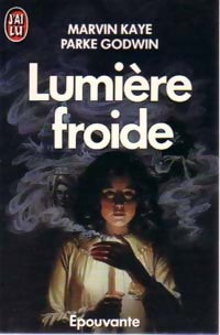 Livrenpoche : Lumière froide - Parke Godwin, M. M. Kaye - Livre
