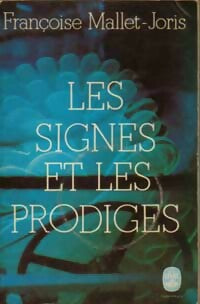 Livrenpoche : Les signes et les prodiges - Françoise Mallet-Joris - Livre