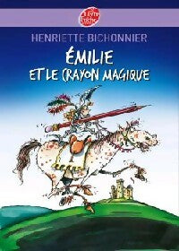 Livrenpoche : Emilie et le crayon magique - Henriette Bichonnier - Livre