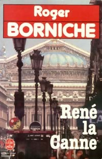 Livrenpoche : René la canne - Roger Borniche - Livre