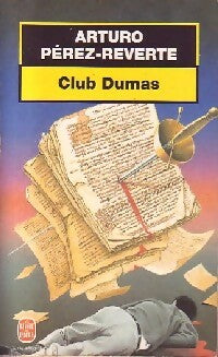 Livrenpoche : Club Dumas - Arturo Pérez-Reverte - Livre