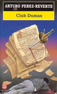 Livrenpoche : Club Dumas - Arturo Pérez-Reverte - Livre