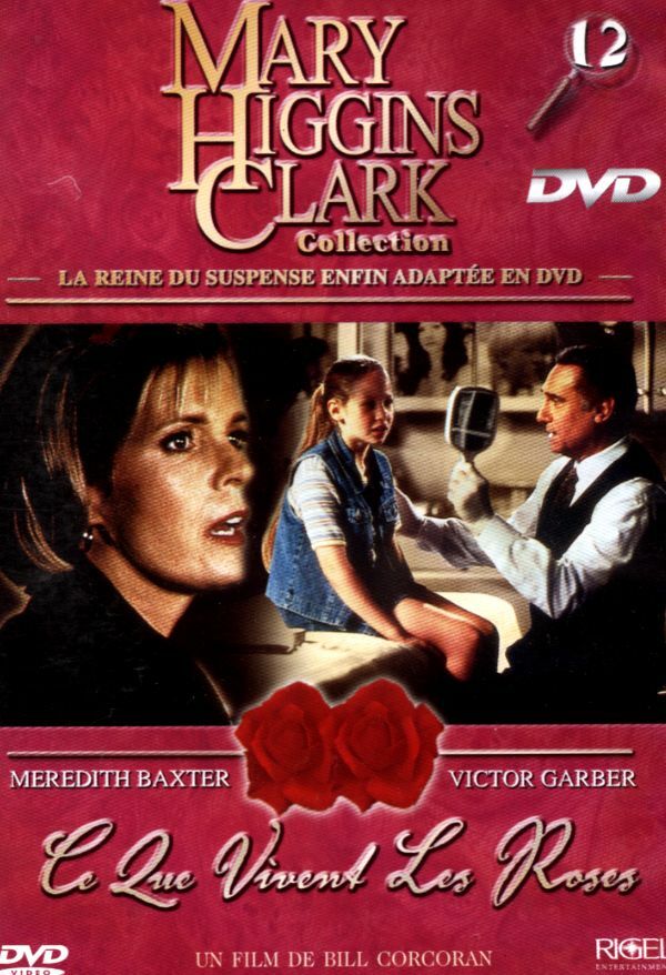 Livrenpoche : Mary Higgins Clark : Ce que vivent les roses - Bill Corcoran - DVD