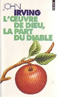 Livrenpoche : L'Oeuvre de Dieu, la part du Diable - John Irving - Livre