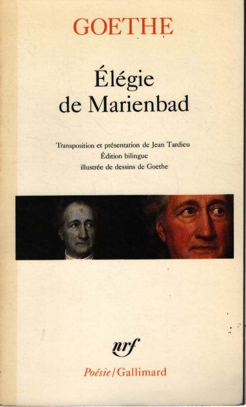 Elégie de Marienbad - Johann Wolfgang Von Goethe - Livre