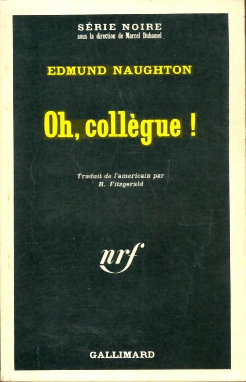 Livrenpoche : Oh, collègue ! - Edmund Naughton - Livre