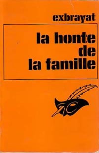 Livrenpoche : La honte de la famille - Charles Exbrayat - Livre