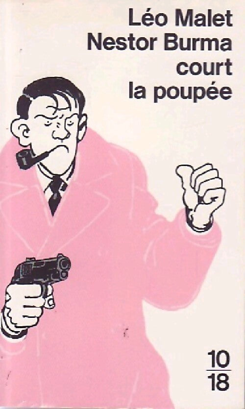 Nestor Burma court la poupée - Léo Malet - Livre