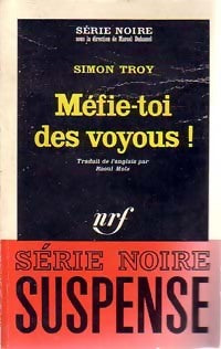 Livrenpoche : Méfie-toi des voyous ! - Simon Troy - Livre