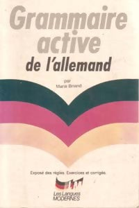 Livrenpoche : Grammaire active de l'allemand - Maria Braind - Livre