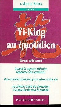 Livrenpoche : Yi-King au quotidien - Greg Whincup - Livre