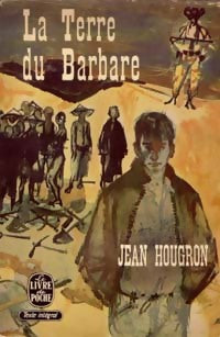 Livrenpoche : La terre du barbare - Jean Hougron - Livre