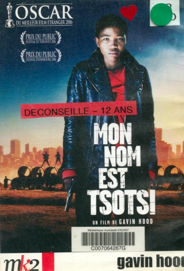 Livrenpoche : Mon Nom Est Tsotsi - Gavin Hood - DVD