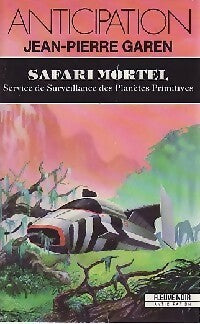 Livrenpoche : Safari mortel - Jean-Pierre Garen - Livre