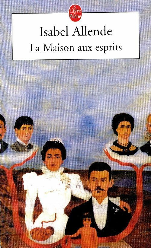 Livrenpoche : La maison aux esprits - Isabel Allende - Livre
