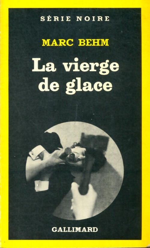 Livrenpoche : La vierge de glace - Marc Behm - Livre