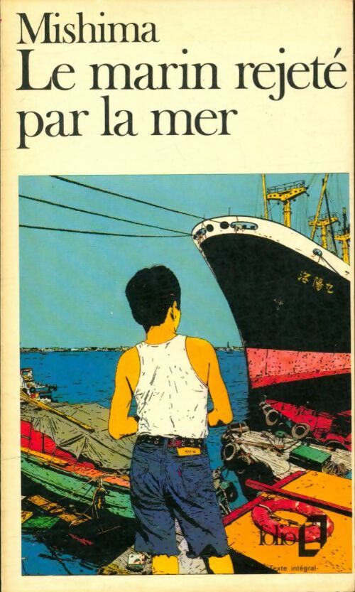 Livrenpoche : Le marin rejeté par la mer - Yukio Mishima - Livre