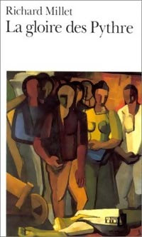 Livrenpoche : La gloire des Pythre - Richard Millet - Livre