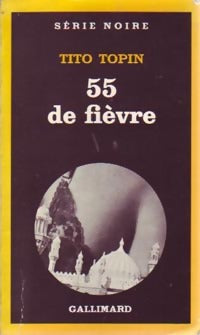 Livrenpoche : 55 de fièvre - Tito Topin - Livre