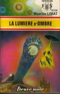 Livrenpoche : La lumière d'ombre - Maurice Limat - Livre