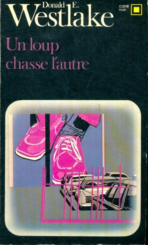 Livrenpoche : Un loup chasse l'autre - Donald E. Westlake - Livre