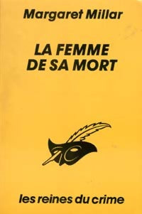 Livrenpoche : La femme de sa mort - Margaret Millar - Livre