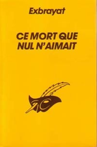 Livrenpoche : Ce mort que nul n'aimait - Charles Exbrayat - Livre