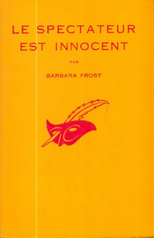 Livrenpoche : Le spectateur est innocent - Barbara Frost - Livre