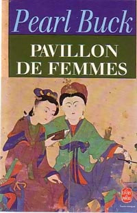Livrenpoche : Pavillon de femmes - Pearl Buck - Livre