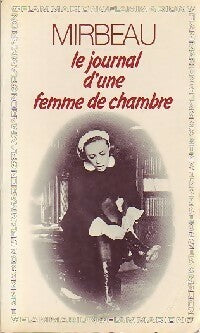 Livrenpoche : Le journal d'une femme de chambre - Octave Mirbeau, Comte Honore Gabriel Riquetti - Livre
