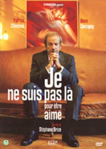 Livrenpoche : Je ne suis pas là pour être aimé - Stéphane Brizé - DVD