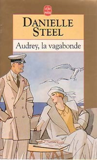 Livrenpoche : La vagabonde - Danielle Steel - Livre