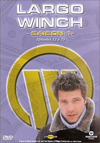 Livrenpoche : Largo Winch La série saison 1Episodes 13 à 15 : Vacances impossibles / Guerre secrète / Rédemption - XXX - DVD