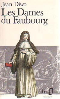 Livrenpoche : Les dames du faubourg - Jean Diwo - Livre