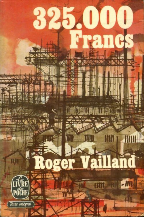 Livrenpoche : 325 000 Francs - Roger Vailland - Livre