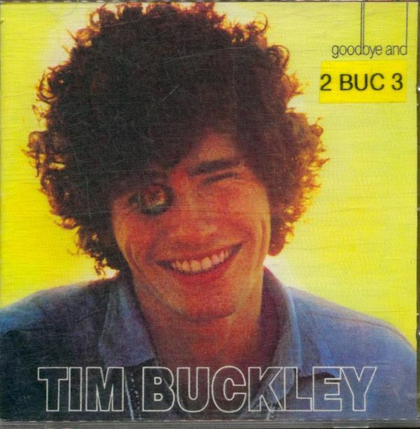 Livrenpoche : Tim Buckley - Tim Buckley & Goodbye And Hello - Tim Buckley - CD