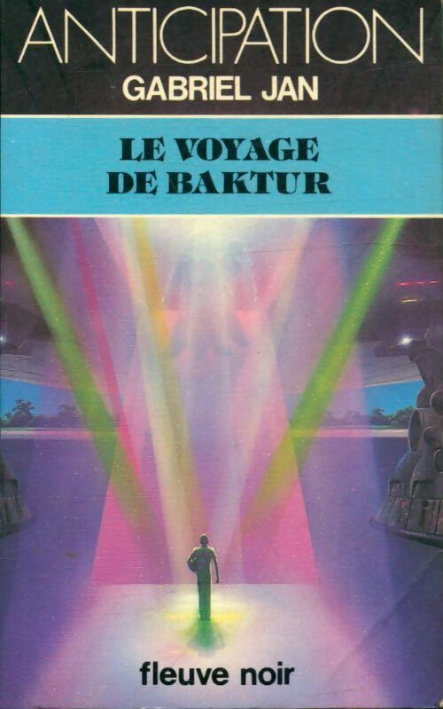 Livrenpoche : Le voyage de Baktur - Gabriel Jan - Livre