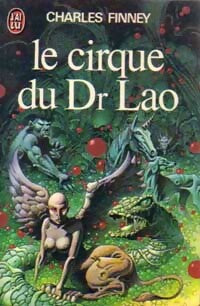 Livrenpoche : Le cirque du docteur Lao - Charles G. Finney - Livre