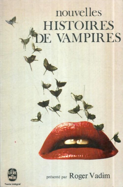 Livrenpoche : Nouvelles histoires de vampires - Roger Vadim - Livre