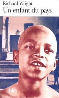 Livrenpoche : Un enfant du pays - Richard Wright - Livre