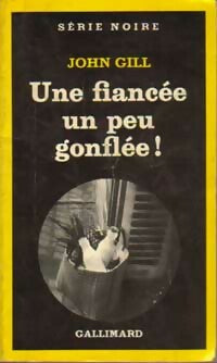 Livrenpoche : Une fiancée un peu gonflée ! - John Gill - Livre